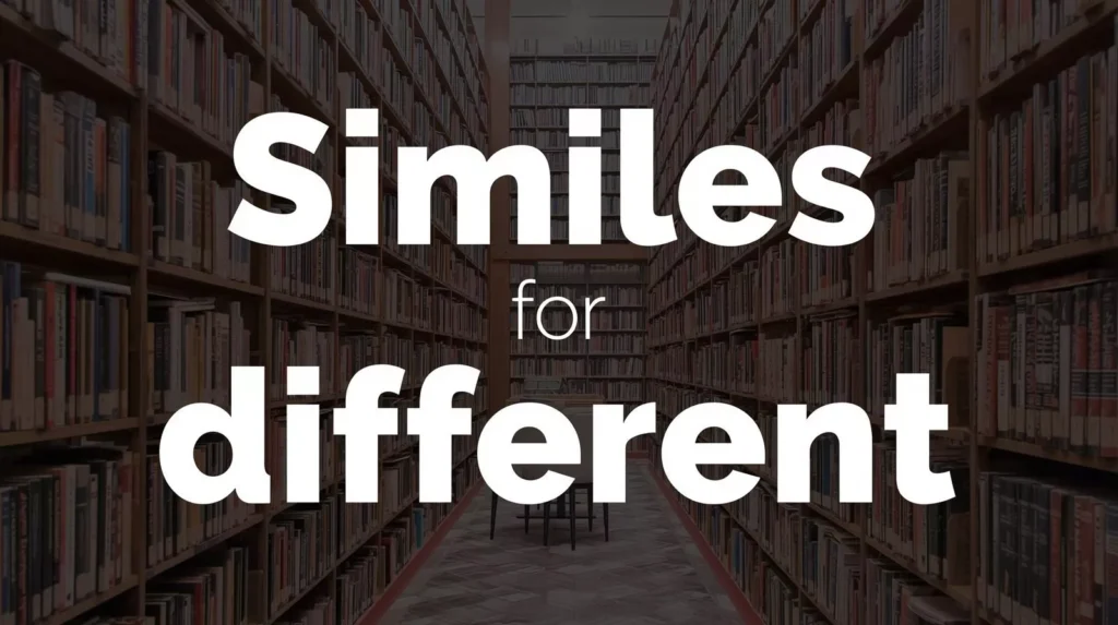 As Different As Simile