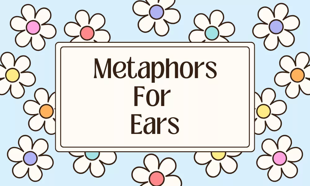 Ears Metaphors