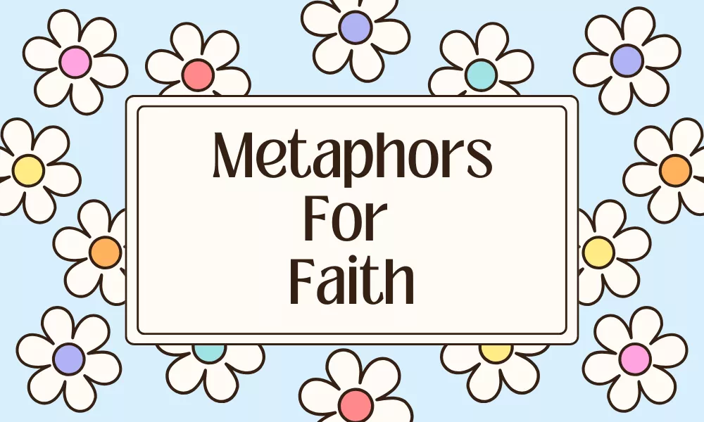 Faith Metaphors