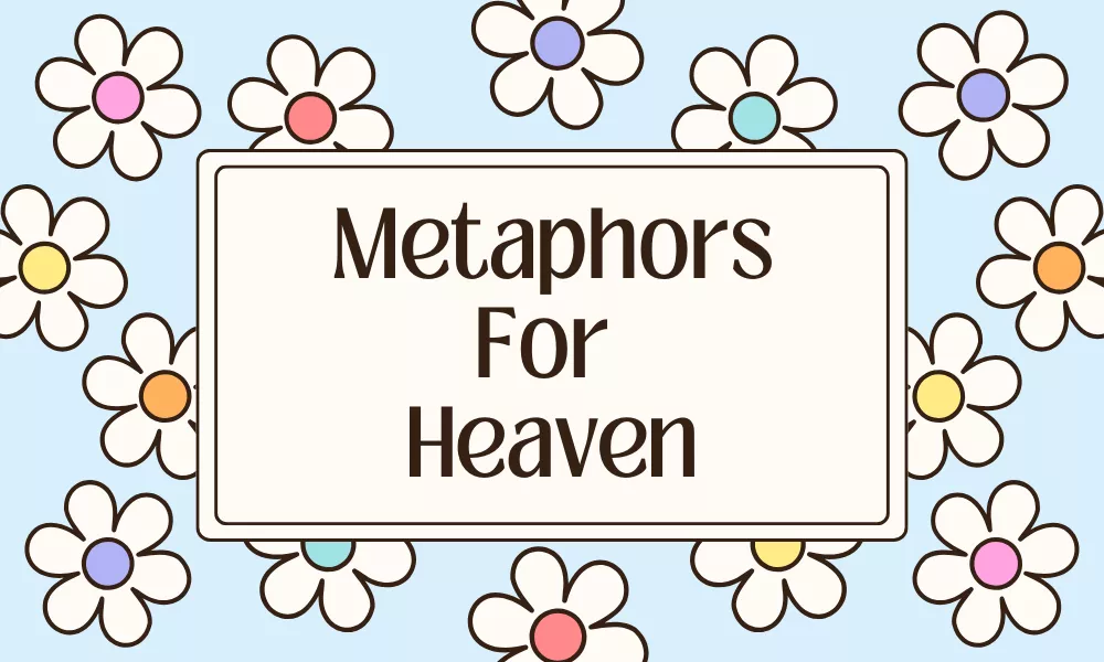 Heaven Metaphors