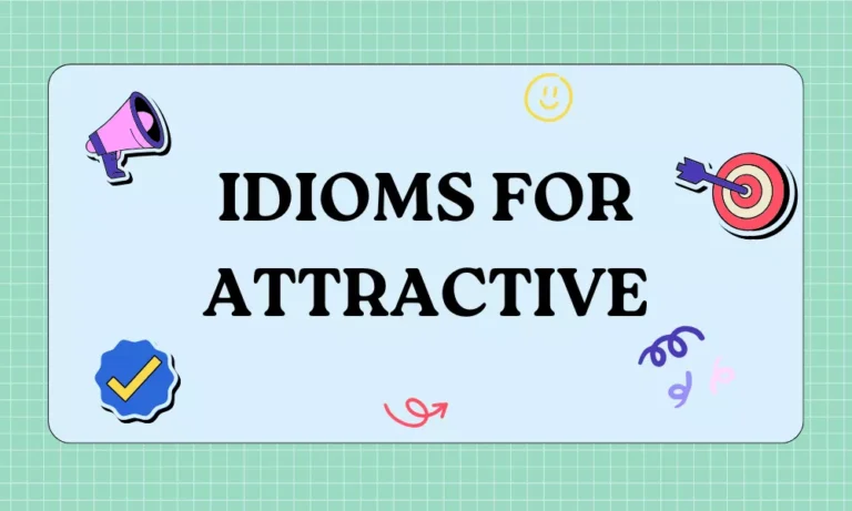 Attractive Idioms