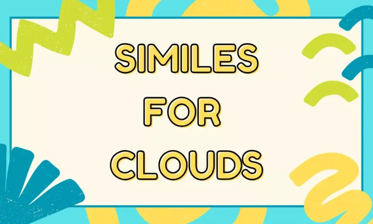 Similes for Clouds – Beautiful Comparisons for Sky and Storms 4 Clouds Similes