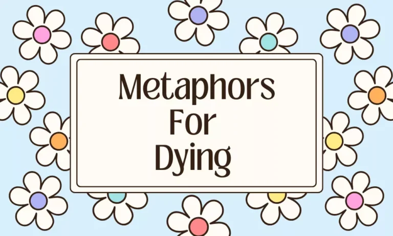 Dying Metaphors