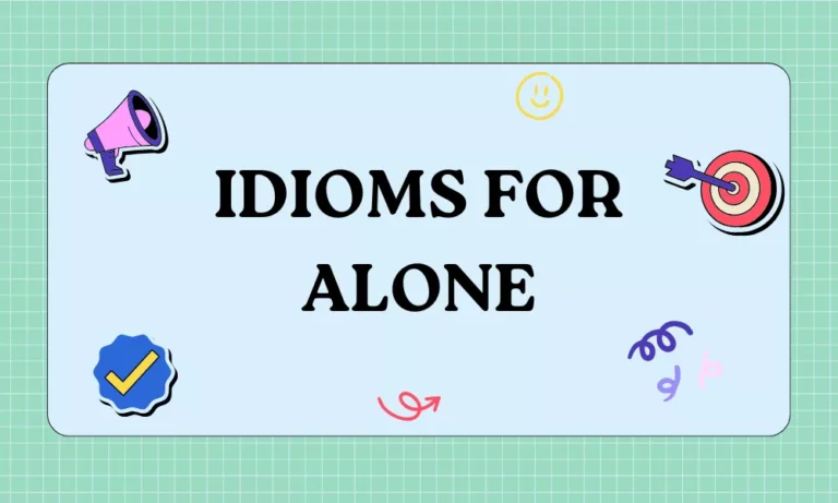 Idioms For Alone: Expressions for Solitude and Loneliness 2 Alone Idioms