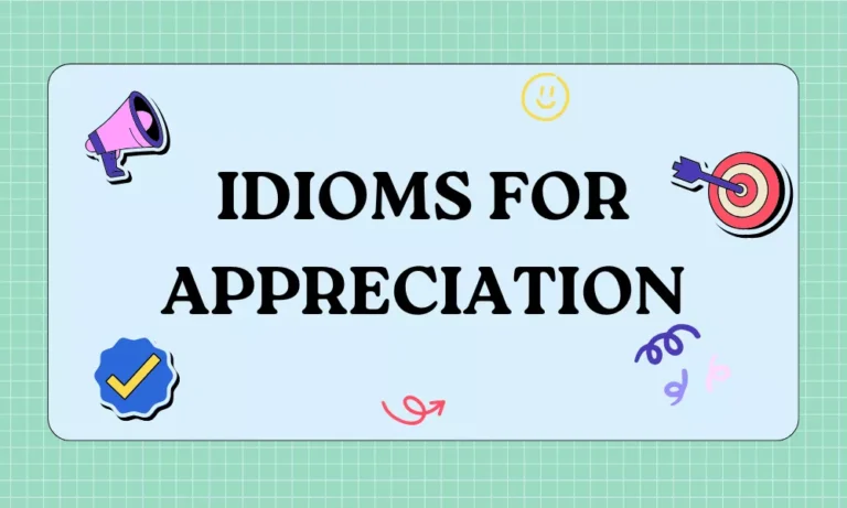 Appreciation Idioms