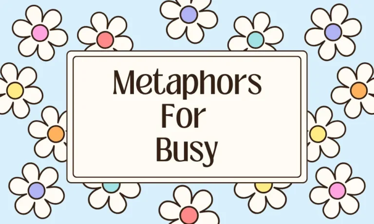 Busy Metaphors