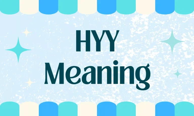 HYY Meaning
