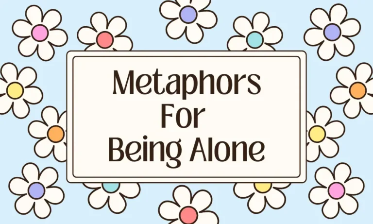 Metaphors for Being Alone: Meaningful Ways to Describe Loneliness 7 Metaphors For Alone