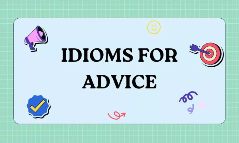 Idioms for Advice with Meanings, Examples & Daily Uses 5 Advice Idioms