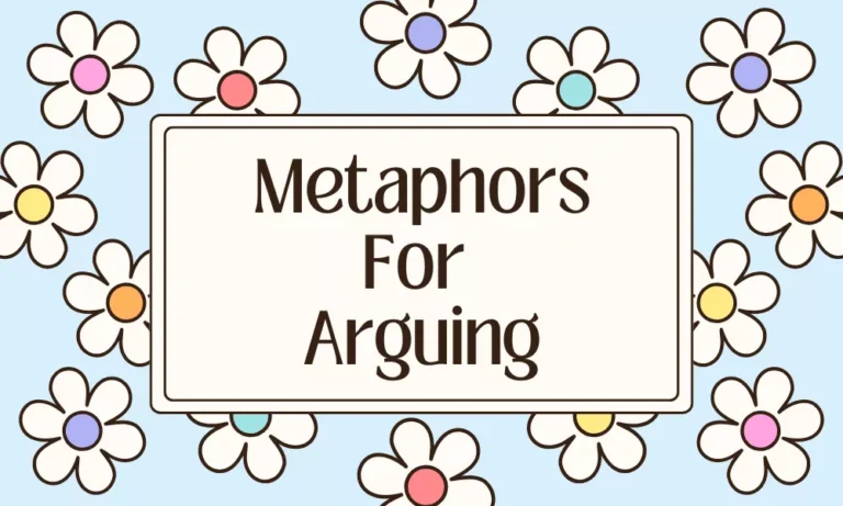Metaphors for Arguing: Meaning, Examples, and Comparisons 2 Arguing Metaphors