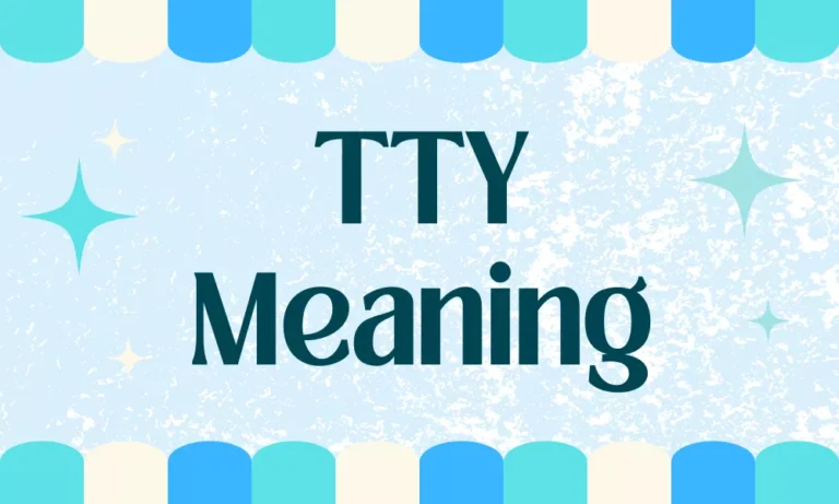 TTY Meaning