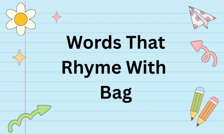 Words That Rhyme With Bag – Perfect, Near & Poetic Rhymes 3 What Rhymes With Bag