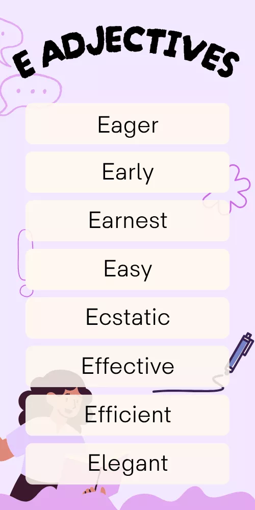 Adjectives That Start With E