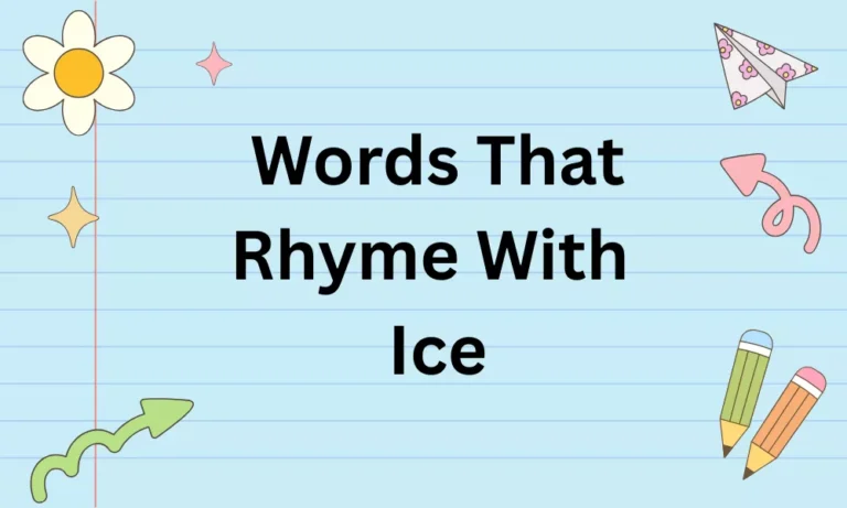 Words That Rhyme With Ice: Rhyming Words List 4 Ice Rhymes