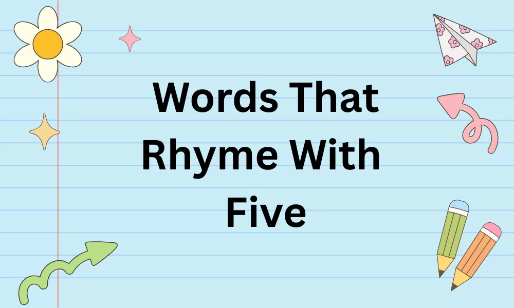 Rhymes With Five
